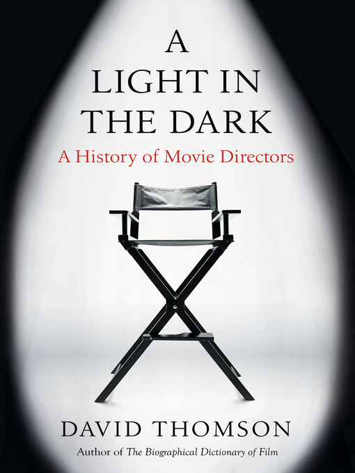 Title details for A Light in the Dark by David Thomson - Available
